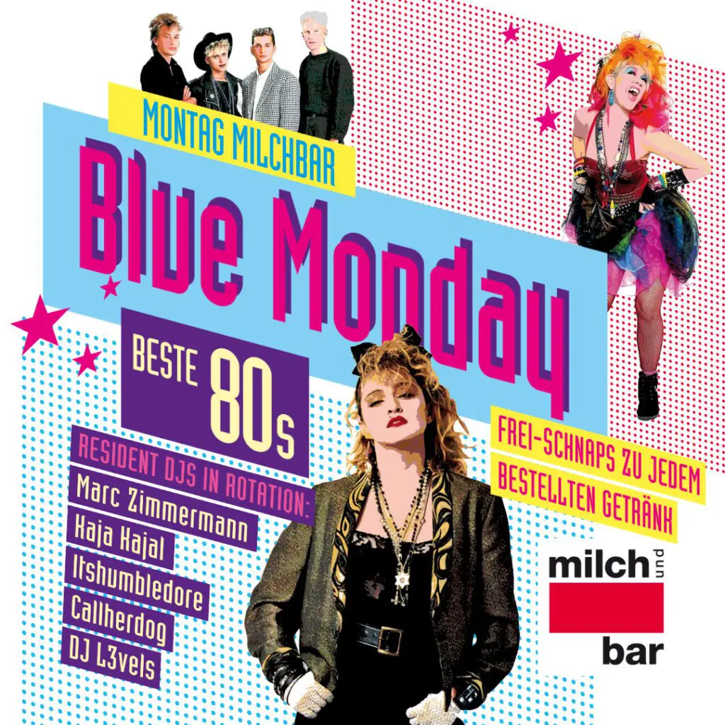 Blue Monday - Beste 80s in der Milchbar in München