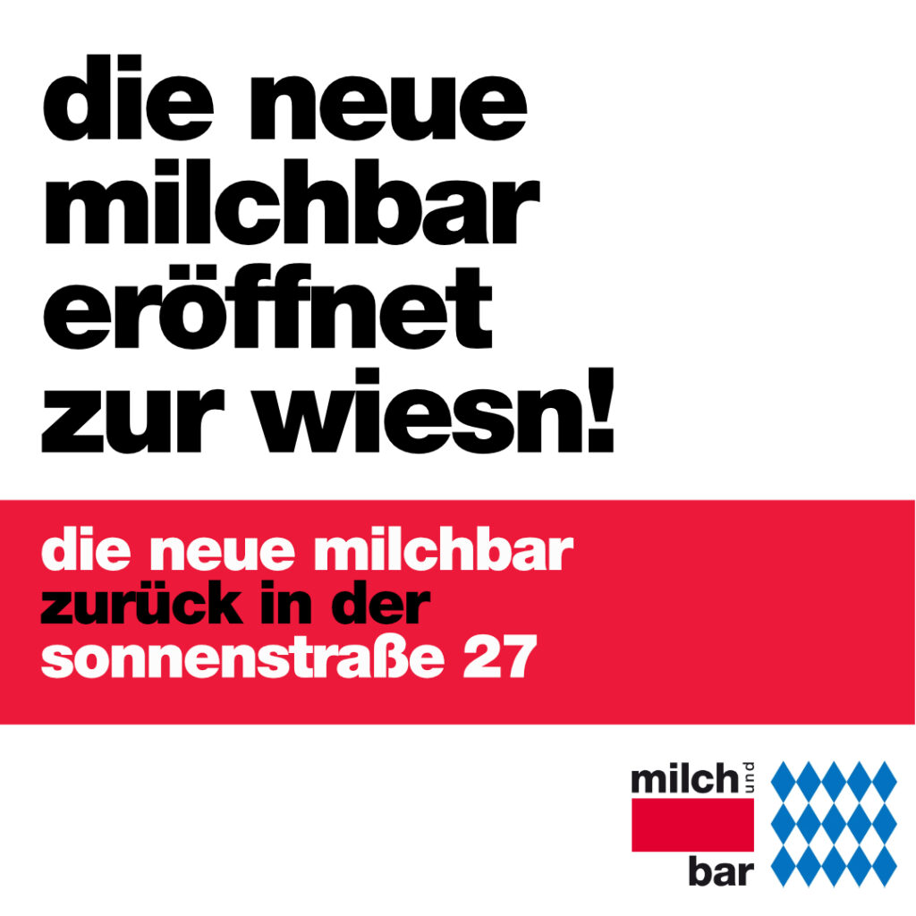 die milchbar eröffnet zur wiesn